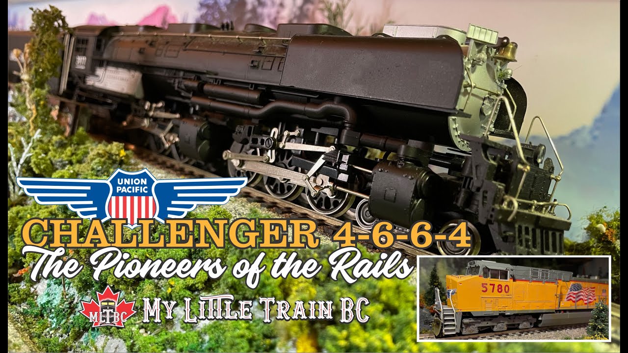 challenger-4-6-6-4-union-pacific-the-pioneers-of-the-tracks-youtube