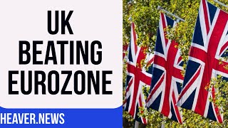 UK Easily OUTPERFORMS Eurozone