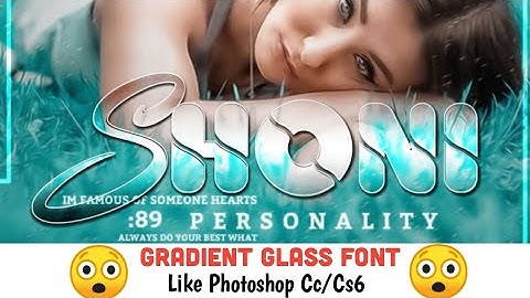 How To Make Gradient Glass Font Like Photoshop Cc/Cs In Android||How to Make Glass Font||