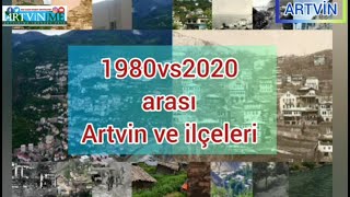 1980 vs 2020 artvin Resimi