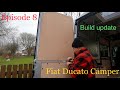 Fiat Ducato Camper Build _ Episode 8 _ Build Update