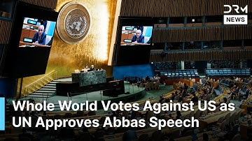 145 Countries Against US as UN Votes on Palestinian President Abbas Video Address | AC1G