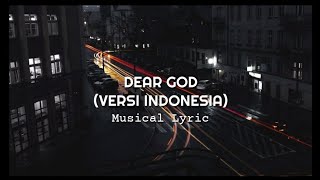 Dear God Versi Indonesia By.DwikiCj (video lirik)