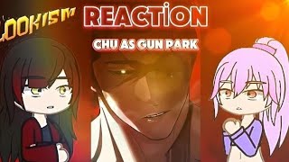 immortal swordsman in the reverse world react to Jonggun park | Chu Quing as gun park