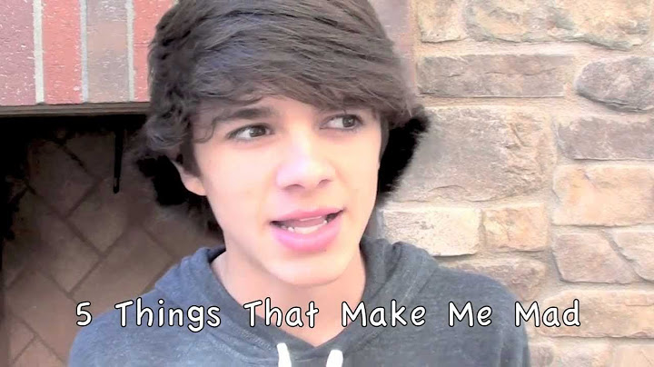 5 Things That Make Me MAD!
