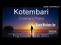 Kotembaridanny meakoro jnrcovenant praisepng gospel