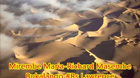 Mirembe Maria By Richard Masembe Bukalango Rs Lawr...