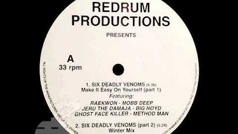 Redrum Productions - Six Deadly Venoms - Make It Easy On Yourself (Part 1)