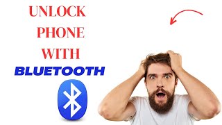 How to Unlock Android Phone with Bluetooth Device in 2023 screenshot 5