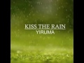 Kiss the rain  -  Yiruma   cover sáo -  RJ