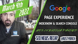 Google Page Experience Desktop, Search Console Errors, IndexNow, Local Map Interactive & Ads Russia