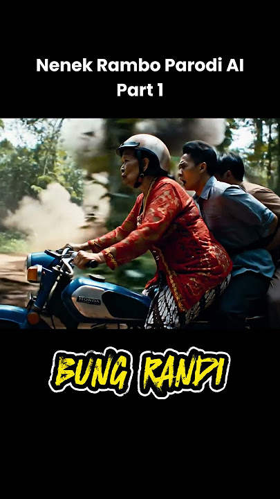 Kocak! Nenek Rambo Parodi AI Part 1 #shorts #parodi #lucu