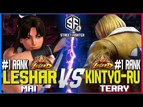SF6 ▰ LeShar (#1 Ranked Mai) vs Kintyo-ru (#1 Ranked Terry) ▰ Street Fighter 6 High Level Gameplay