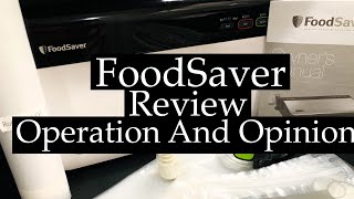 FOODSAVER VACUUM SEALER SYSTEM ~ Model FM2400 ~ Review And How To Operate
