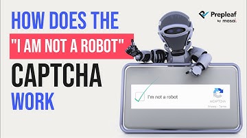 How does "I AM NOT A ROBOT" captcha work?