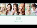 HELLO VENUS 헬로비너스 Would You Stay For Tea 차 마실래 Color Coded Lyrics 가사 Han Rom Eng 