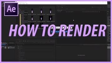 How to Render/Export in Adobe After Effects CC (2017)