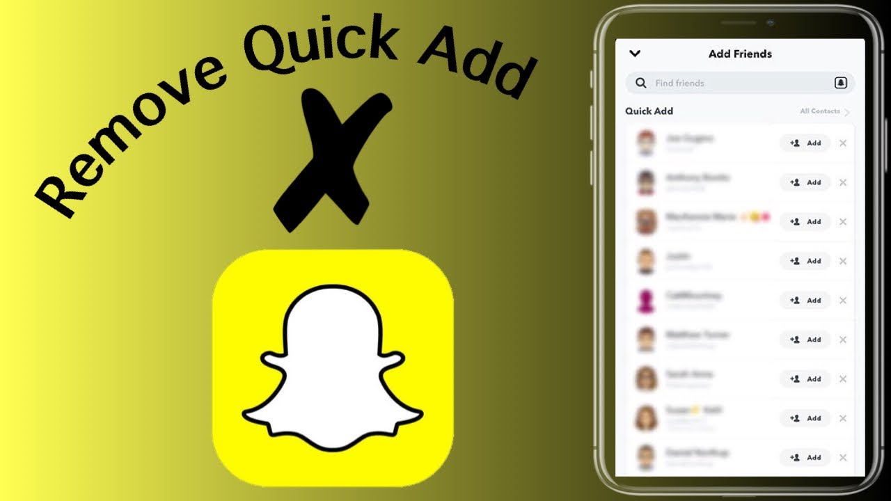 How To Remove Quick Add In Snapchat