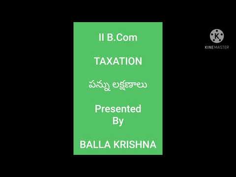 Meaning and Features of Tax పన్ను అర్థం మరియు పన్ను లక్షణాలు