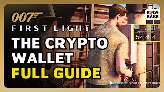How To Complete The Crypto Wallet Quest For Auction Fee in 007 First Light