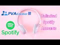 Create Unlimited Spotify Accounts Automatically | PVA Creator Tutorial | Spotify Account Creation