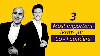 3 Most important terms for Co-founders | Start-Up | Sarthak Ahuja