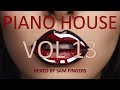 Piano house mix vol 13  mixed by sam fingers