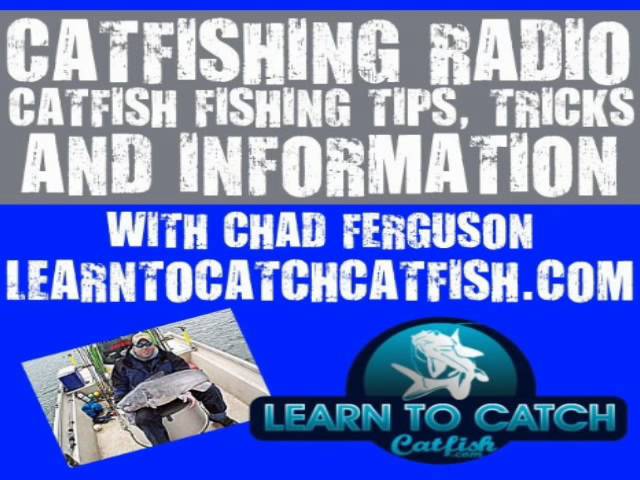 Catfishing Radio Episode 1: Introduction To Learn To Catch Catfish 