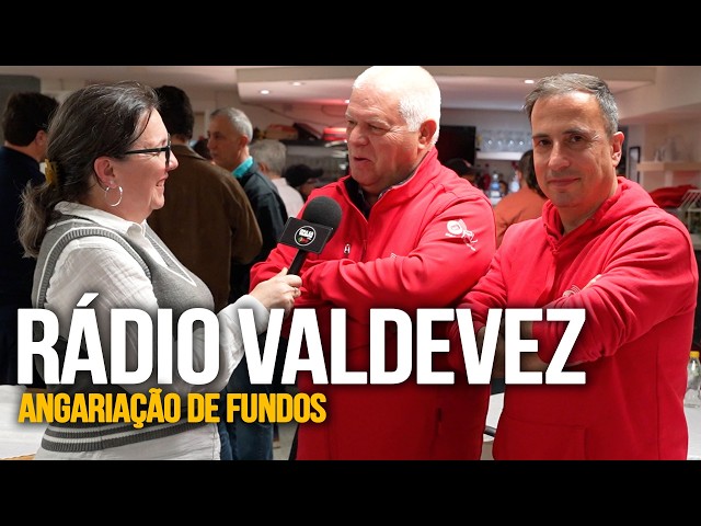 Rádio Valdevez - Angariação de Fundos