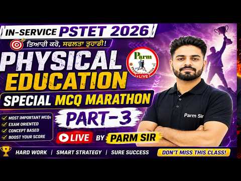 Live- #15🔥 In-service PSTET 2026 PE | FINAL WAR Marathon🎯 Part-3 | Most Important MCQs | By Parm Sir
