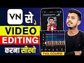 vn app se editing kaise kare | video editing kaise kare | vn video editor | video editing app