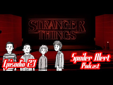 Stranger Things - Spoiler Alert 23