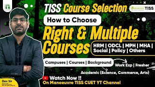 TISS Course Selection | How To Choose Right & Multiple Courses? Campuses |Courses |Background #tiss