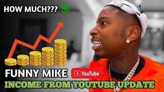 Funny Mike's Income from Youtube Update 2025