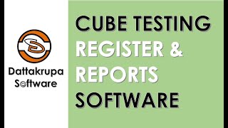 Cube Test Register & Reports