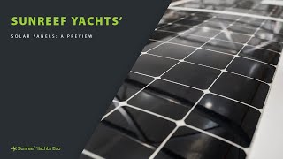 Sunreef Yachts reinvents solar panels for yachts