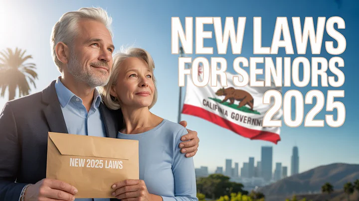 10 New California Laws Seniors Must Know 2025