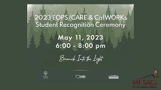 2023 EOPS/CARE CalWORKS Student Recognition Ceremony