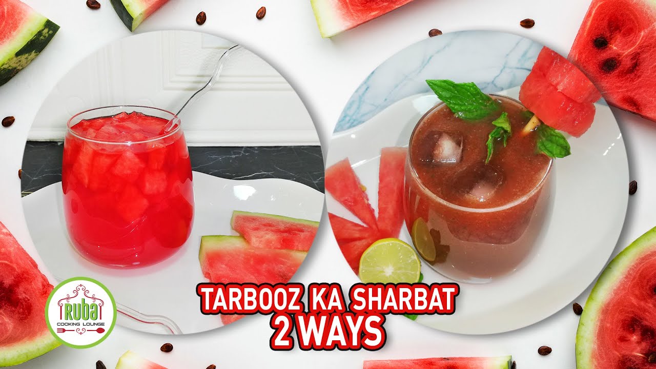 Tarbooz ka Sharbat 2 Ways | Watermelon Drink