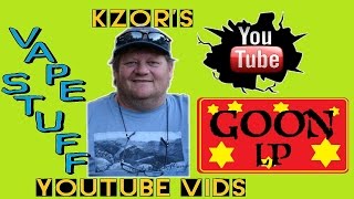 KZOR's First Impression : 24mm  Goon LP RDA by 528 Custom Vapes