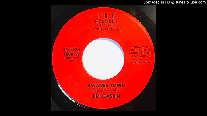 Jim Gaskin - Awanee Town / Where The Red Roses Twi...