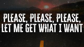 The Smiths - Please, Please, Please, Let Me Get What I Want | Lyrics