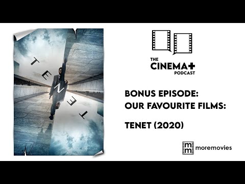 Tenet Movie Review - Cinema Plus Podcast