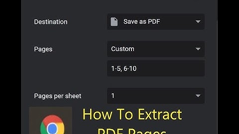 Extract Pages from PDF Using Google Chrome