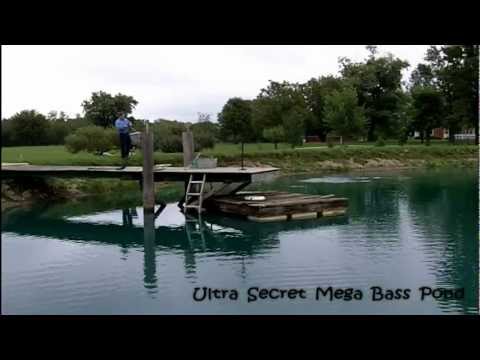 Ultra Secret Mega Bass Pond