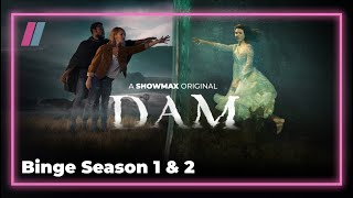 DAM S1 & 2 Binge Promo | Showmax Original