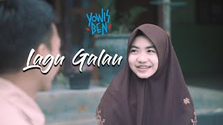 YOWIS BEN - LAGU GALAU | cover by Ilhamy Ahmad