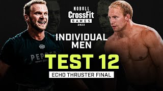 Echo Thruster Final - Men’s Individual Test 12 - 2023 NOBULL CrossFit Games