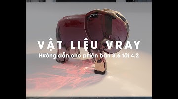 Vật liệu cơ bản trong Vray sketchup