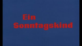 Ein Sonntagskind, das manchmal spinnt - DEFA-Trailer